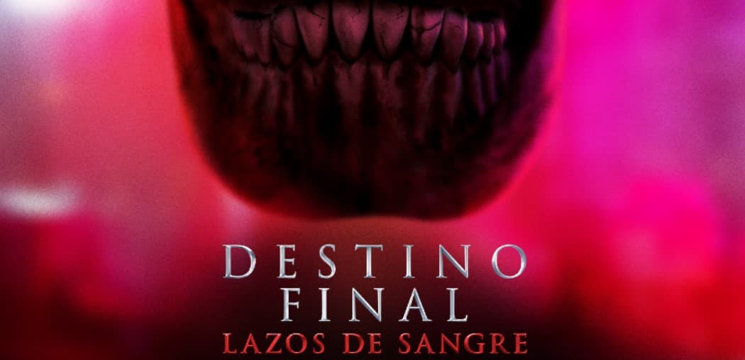 Destino Final : Lazos de Sangre Explose le Box-Office