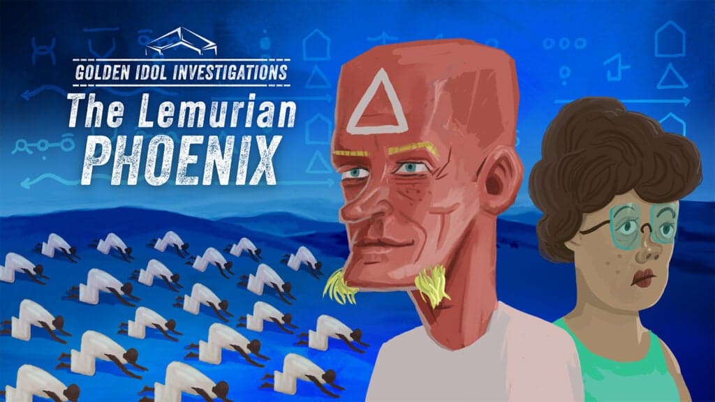 Le Phénix Lémuvien : La Plus Grosse Extension de The Rise Of The Golden Idol Dévoilée