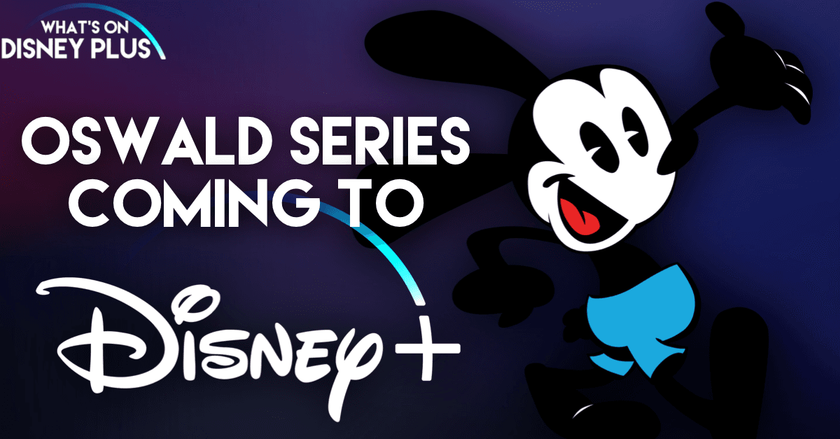 Oswald le lapin chanceux aura sa propre série sur Disney Plus Oswald le lapin chanceux aura sa propre série sur Disney Plus